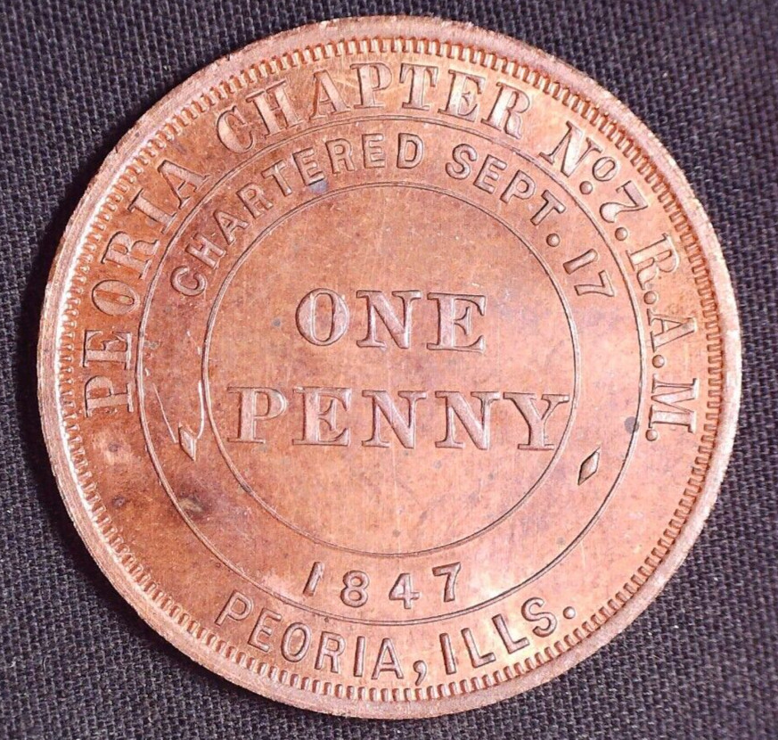 Peoria Chapter No 7 Masonic Penny Token Peoria Illinois