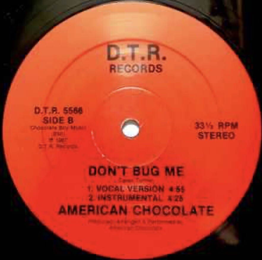 American Chocolate - Don’t Bug Me Boogie Funk SEALED