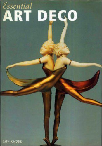 Essential Art Deco by Iain Zaczek