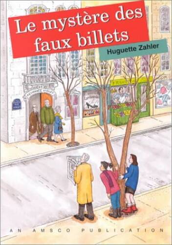 Le Mystere Des Faux Billets - Paperback By Huguette Zahler - GOOD