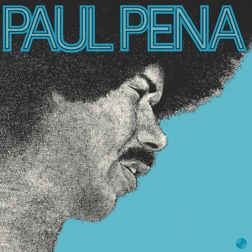Paul Pena - Paul Pena [New Vinyl LP] UK - Import