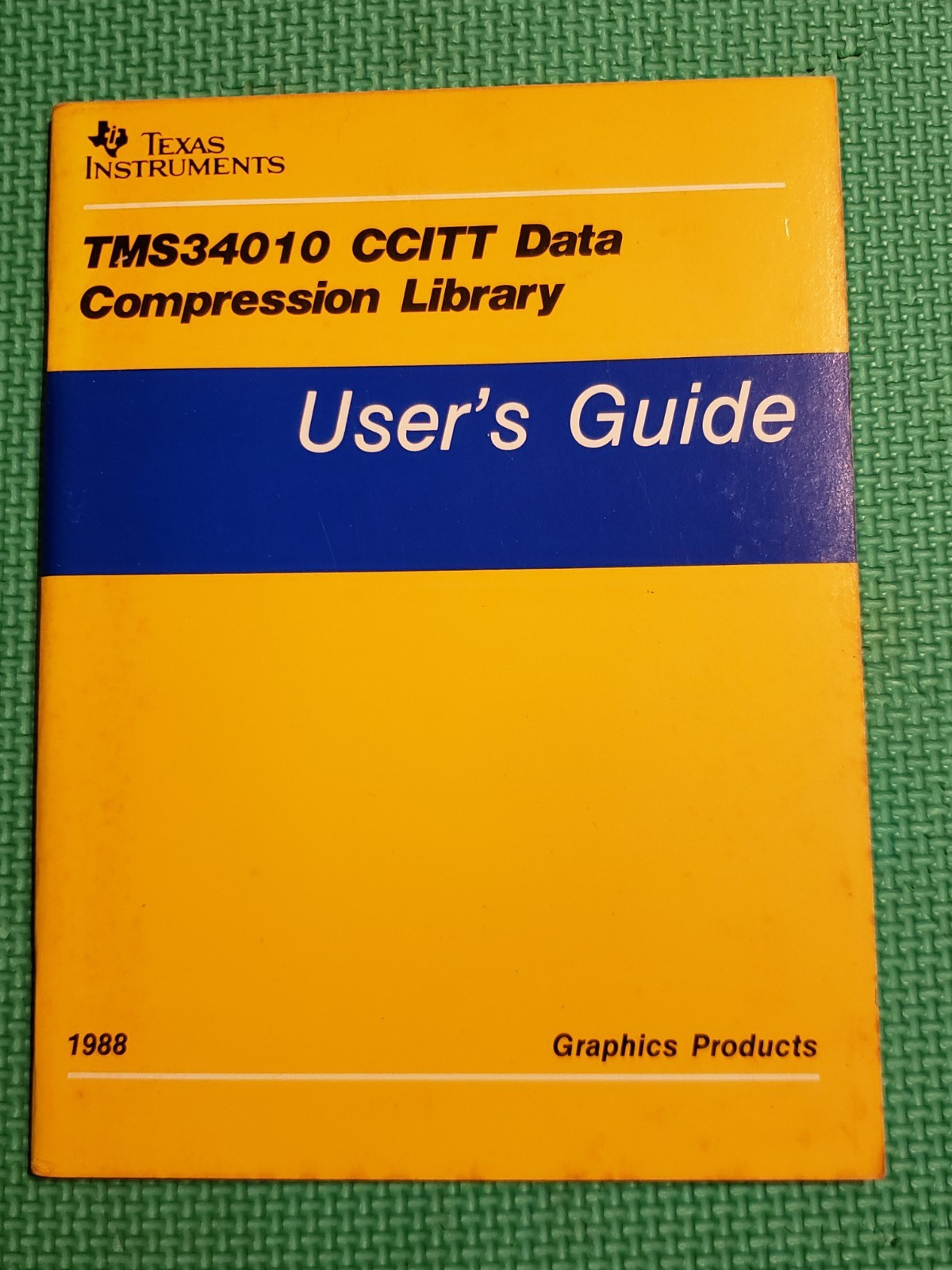 Texas Instrument TMS34010 CCITT Data Compression Library User's Guide 1988