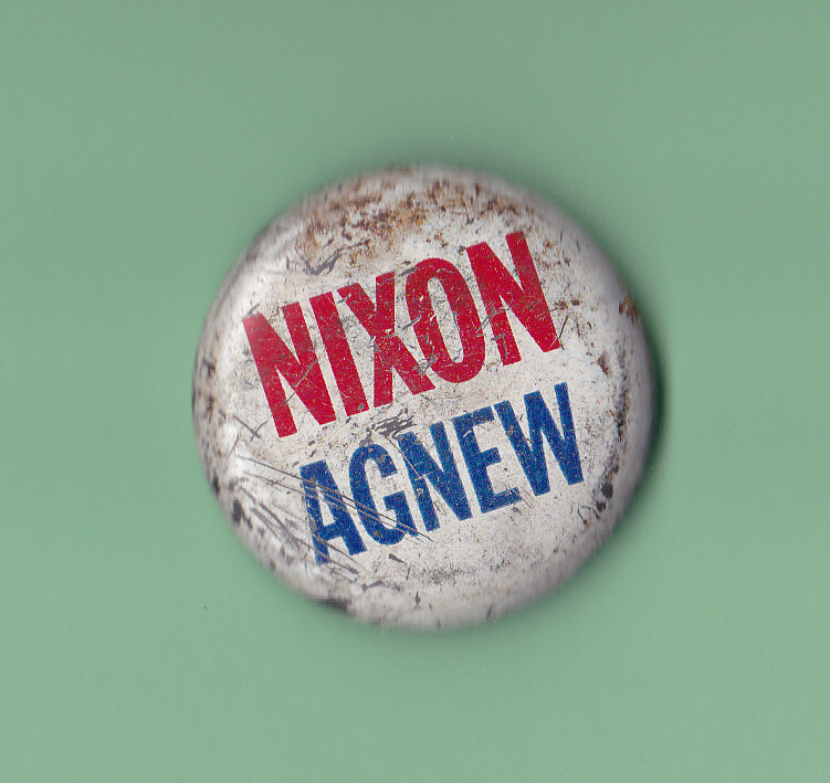 Political Pinback Button 1 1/2" Nixon Agnew Richard Nixon Spiro Agnew
