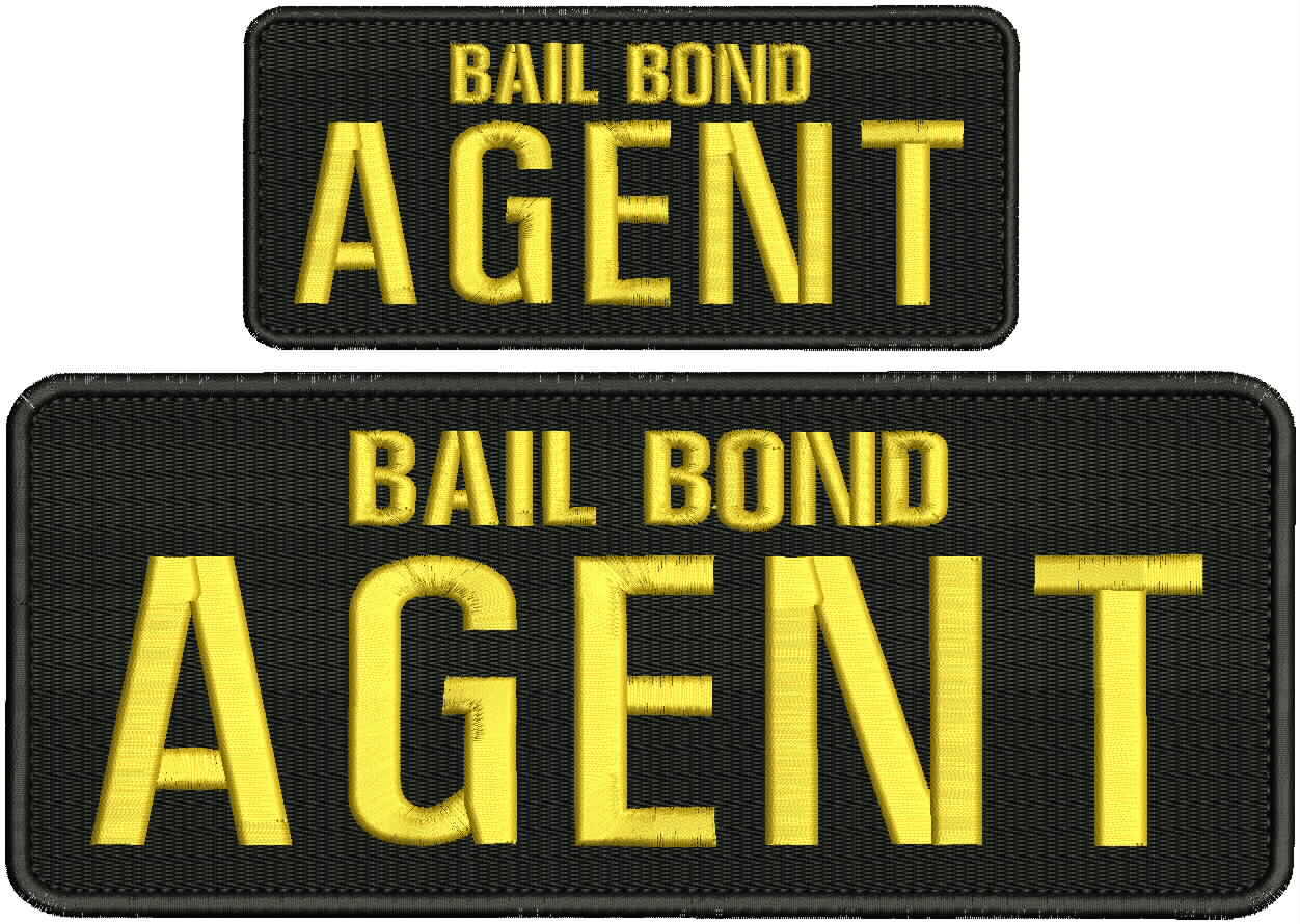 Bail Bond Agent embroidery patches 4x10 and 2.5x6 hook gold letters