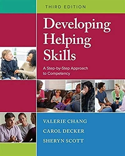 Developing Helping Skills: - Paperback, by Chang Valerie; Decker Free Shipping..