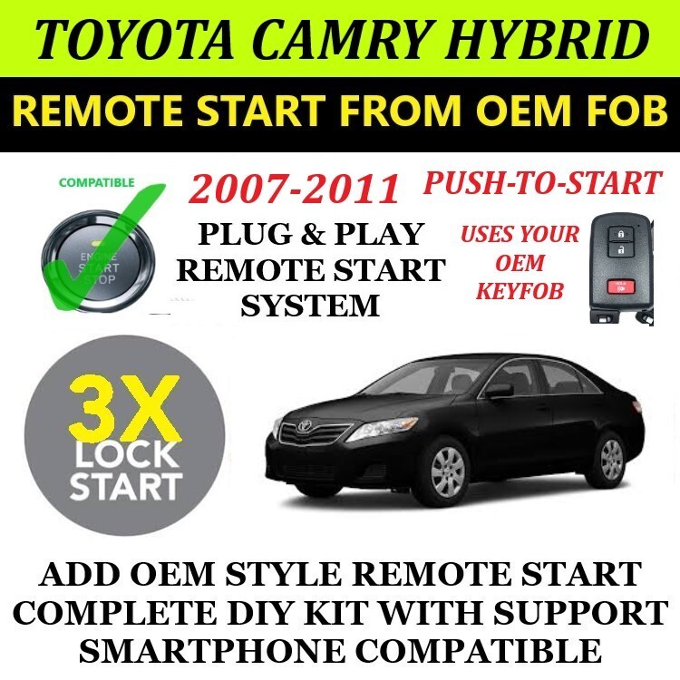 Remote Starter Kit 2007-2011 TOYOTA CAMRY HYBRID PUSH TO START 3XLOCK