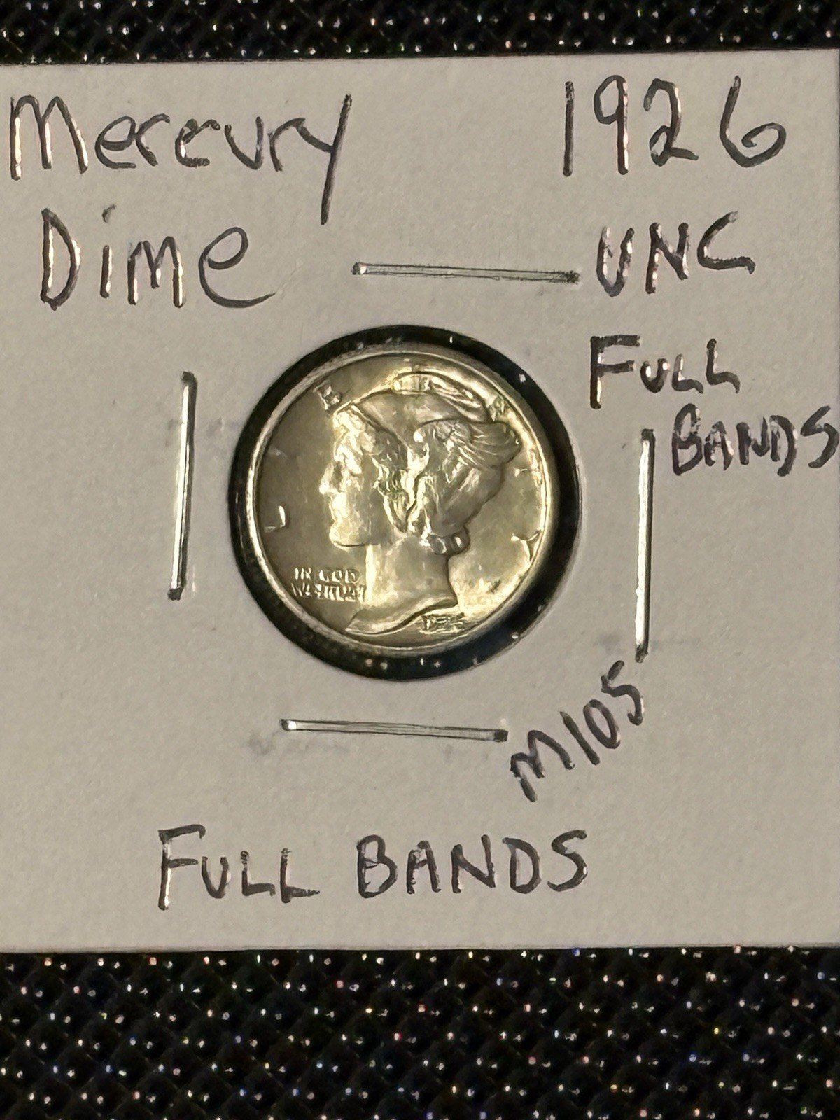 1926 Mercury Dime FULL BANDS