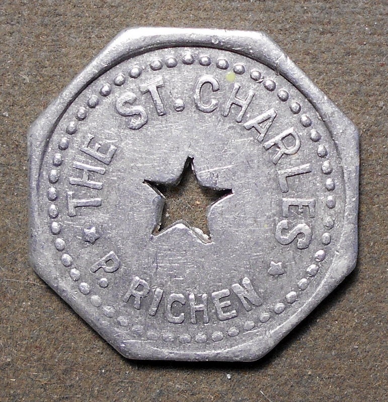 Portland OR: The St. Charles, P. Richen   Good For 5c In Trade. Aluminum, oct,