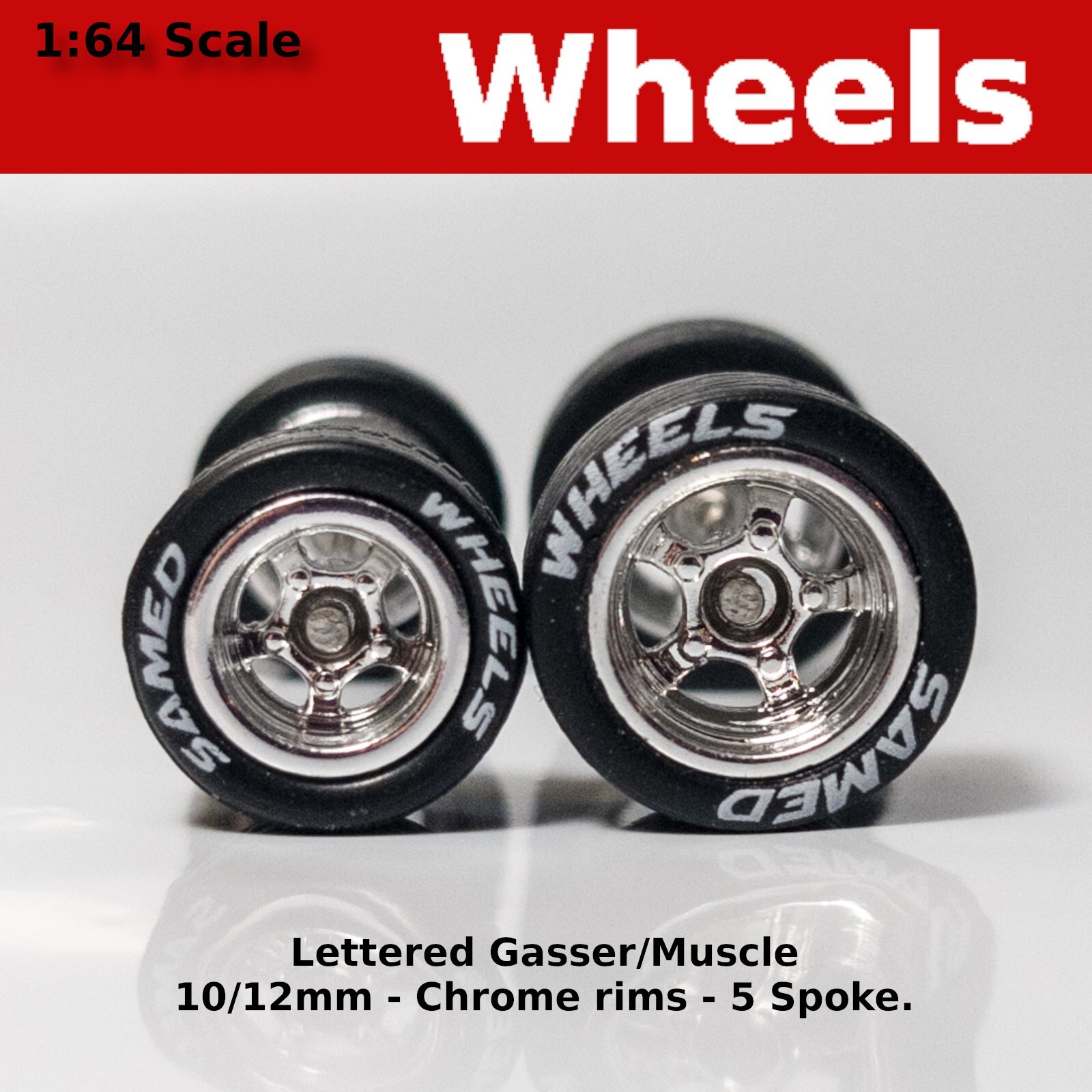 Gasser/Muscle Car - Lettered Chrome Rim - 10mm/12mm for Hot Wheels