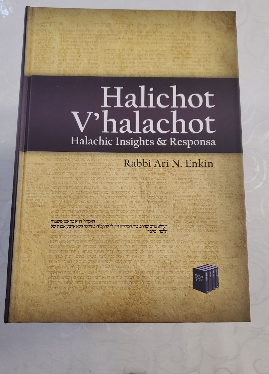 Halichot V'halachot: Halachic Insights & Responsa by Rabbi Ari N. Enkin Lot Of 9