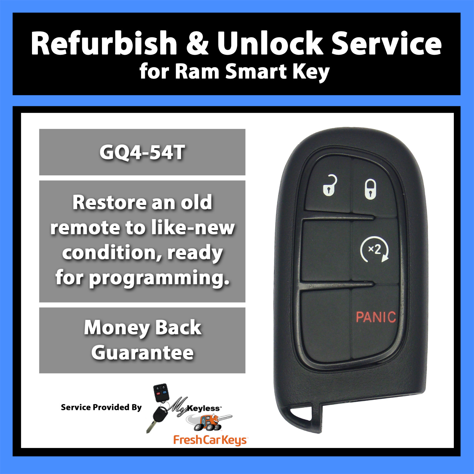 Unlock Reflash Service for Dodge Ram Pickup Remote Entry Smartkey Fob GQ4-54T