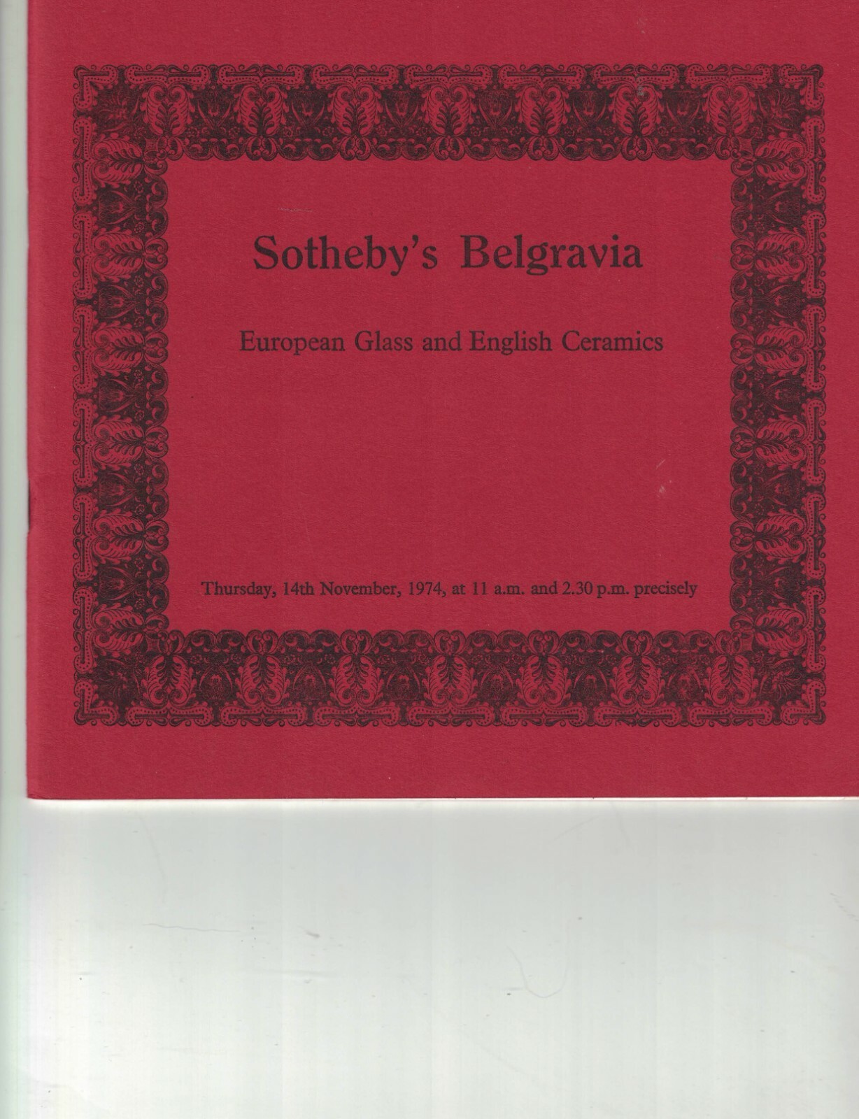 Sothebys Belgravia - European Glass and English Ceramics - Nov 14 1974