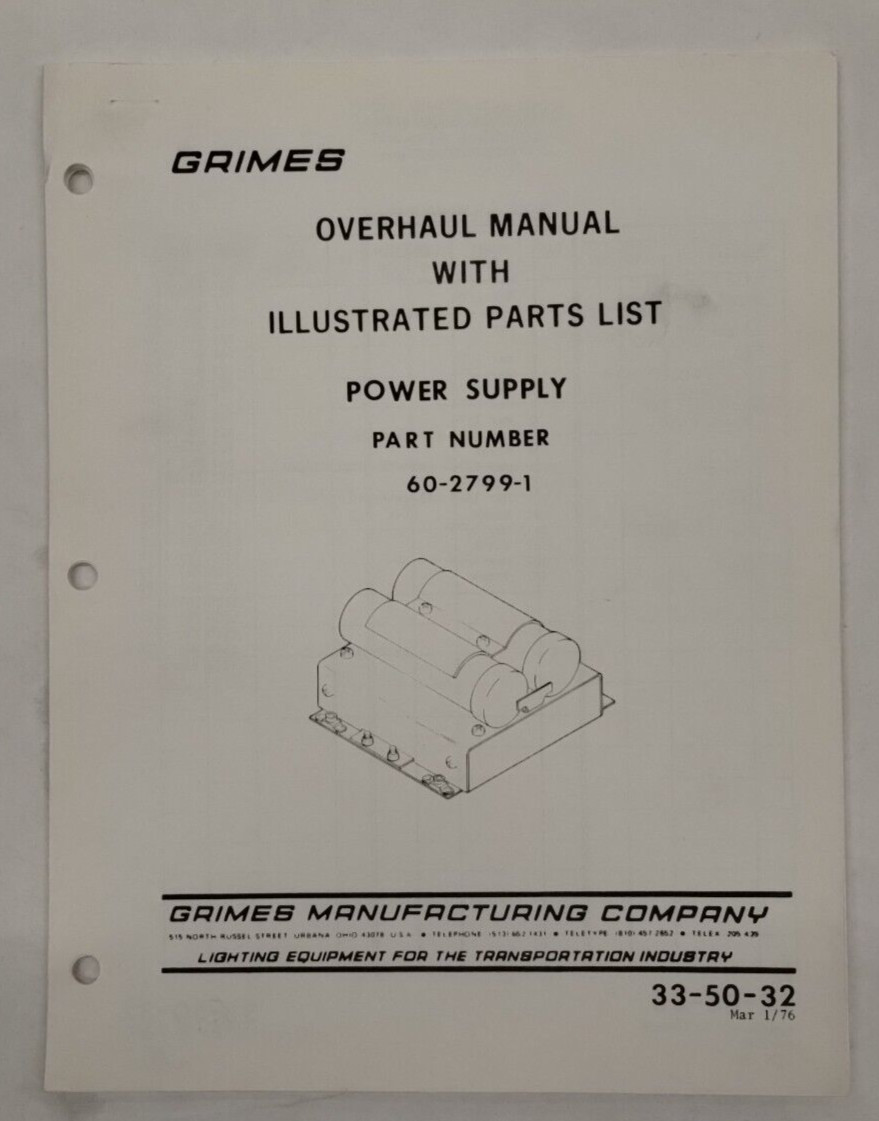 Grimes Power Supply Part No 60-2799-1 Overhaul Manual with Illustrated Part-Copy