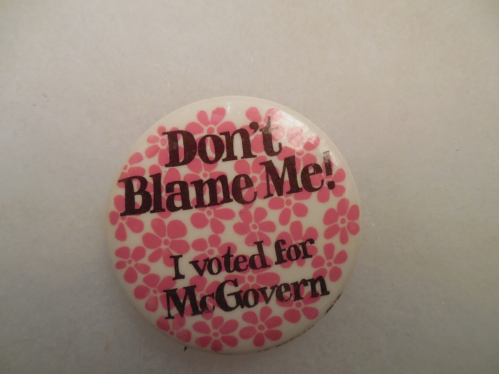 George McGovern Pin Back Presidential Campaign Button President 1972 Badge 1.75"