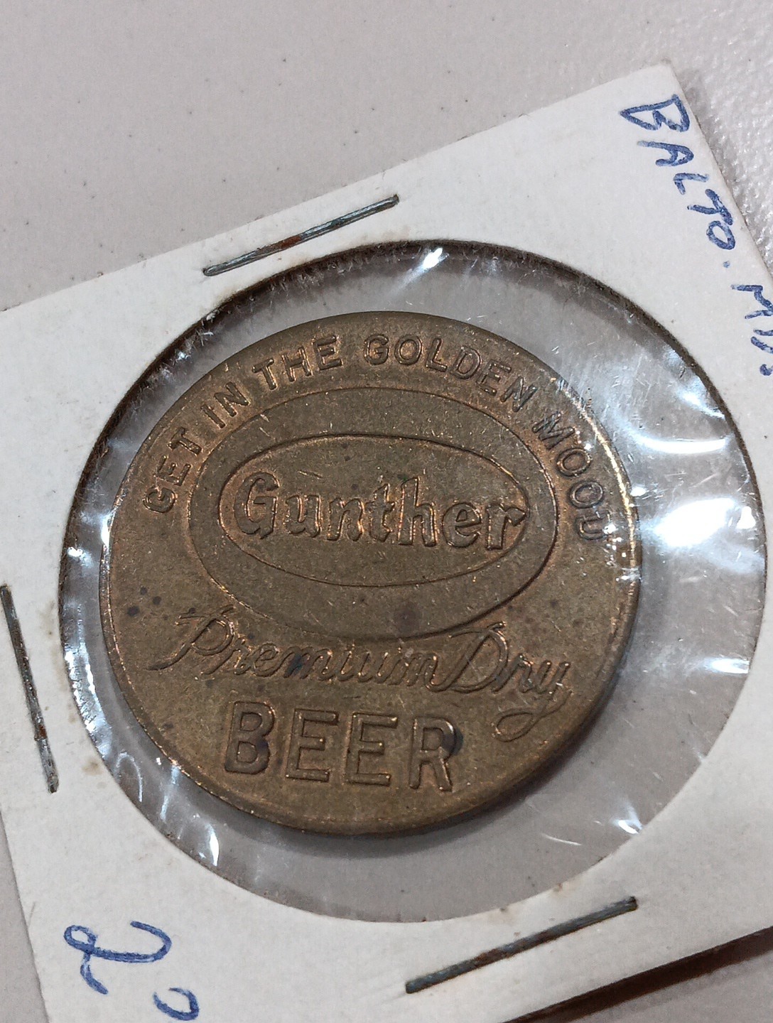Rare Gunther Brewing Co. Balto, MD Premium Dry Beer Get In The Golden Mood Token