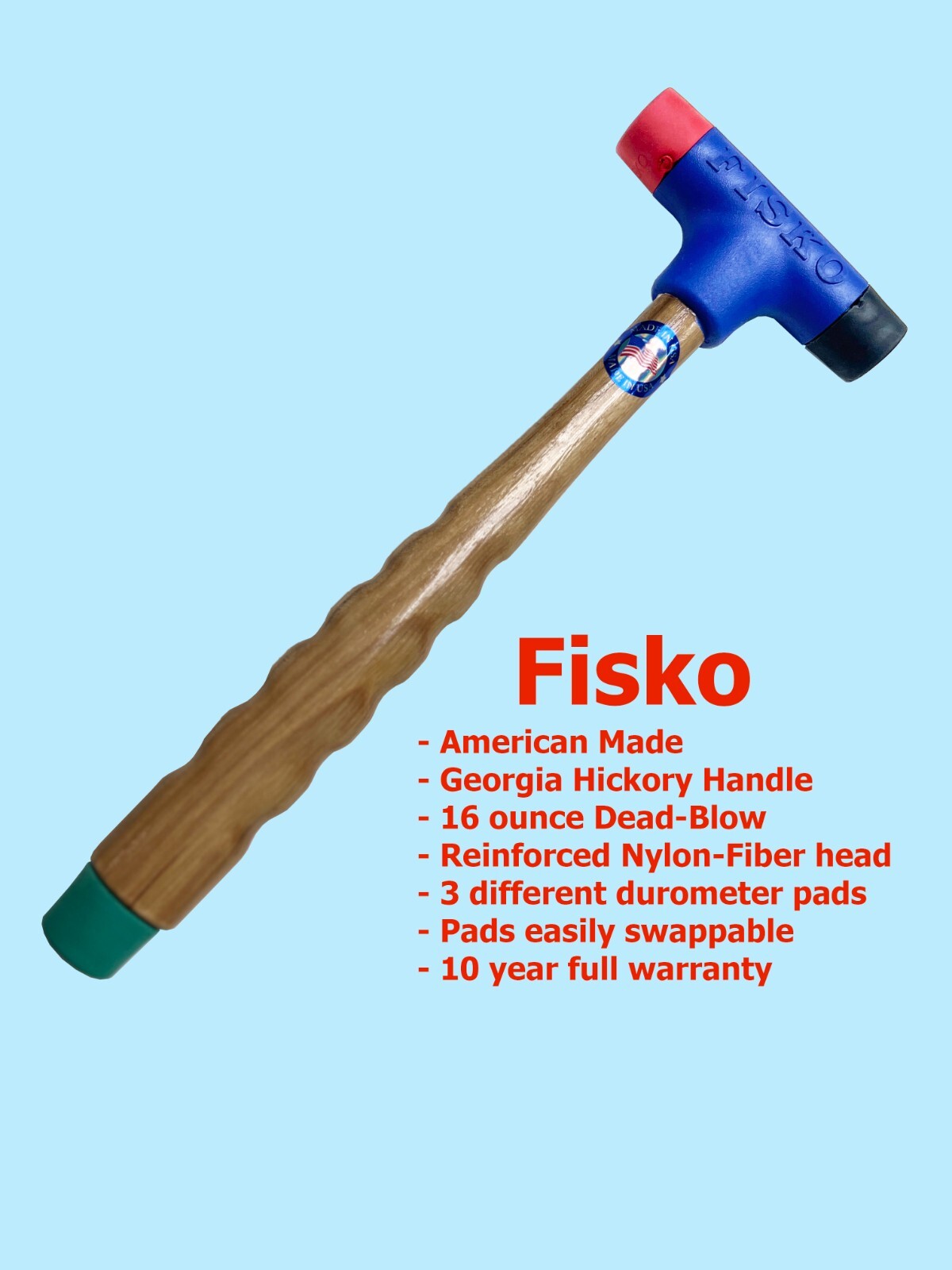 FISKO DEAD BLOW SOFT FACE HAMMER I" DIA. 16 OZ with a SURE GRIP HICKORY HANDLE