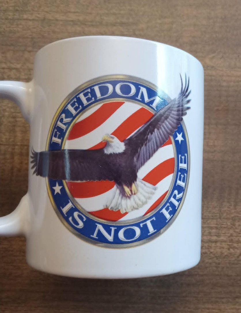 Freedom Is Not Free, Coffee Mug Cup 3.5" Good Condition-