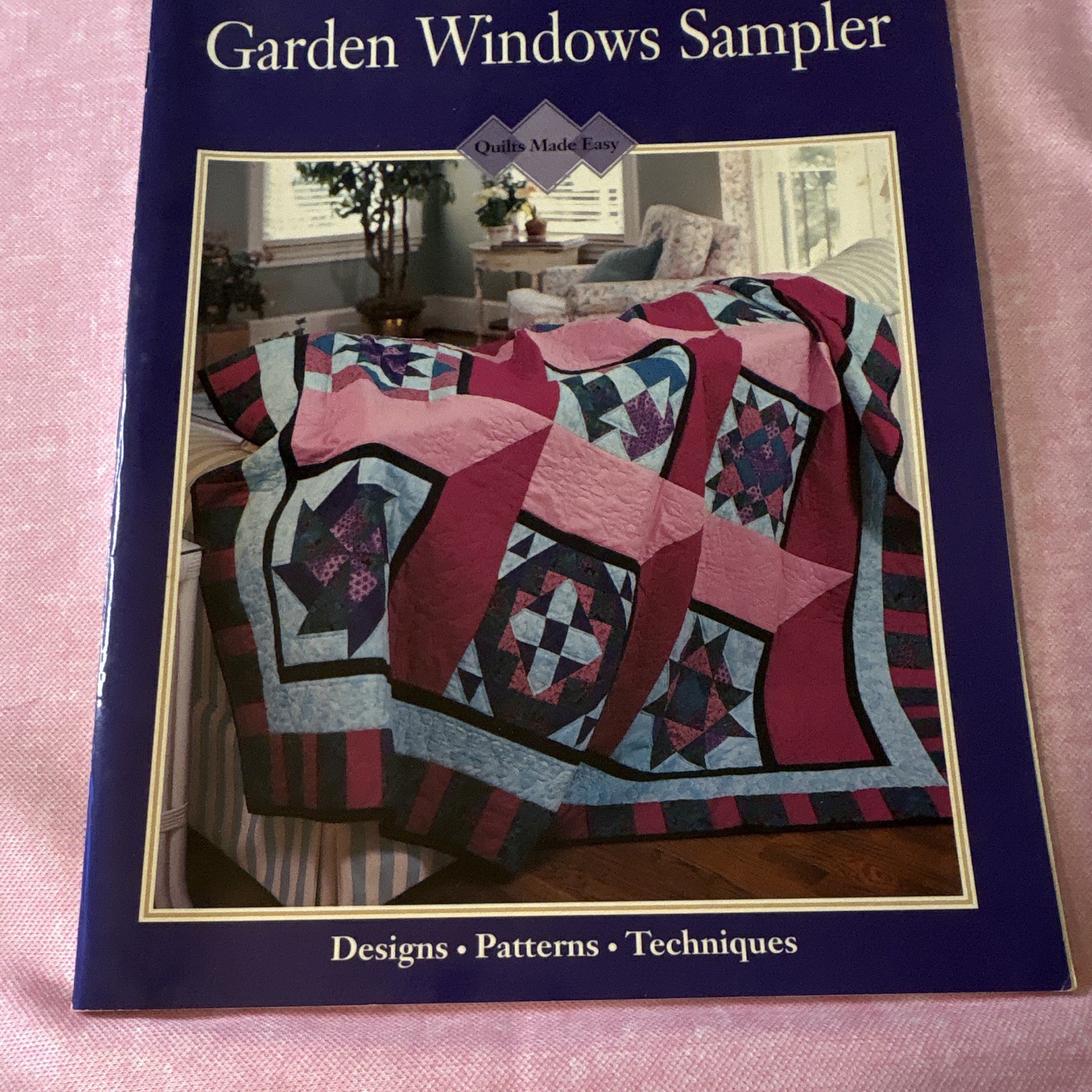 Oxmoor House Garden Windows Sampler Quilts Made Easy Quilting Book 18912