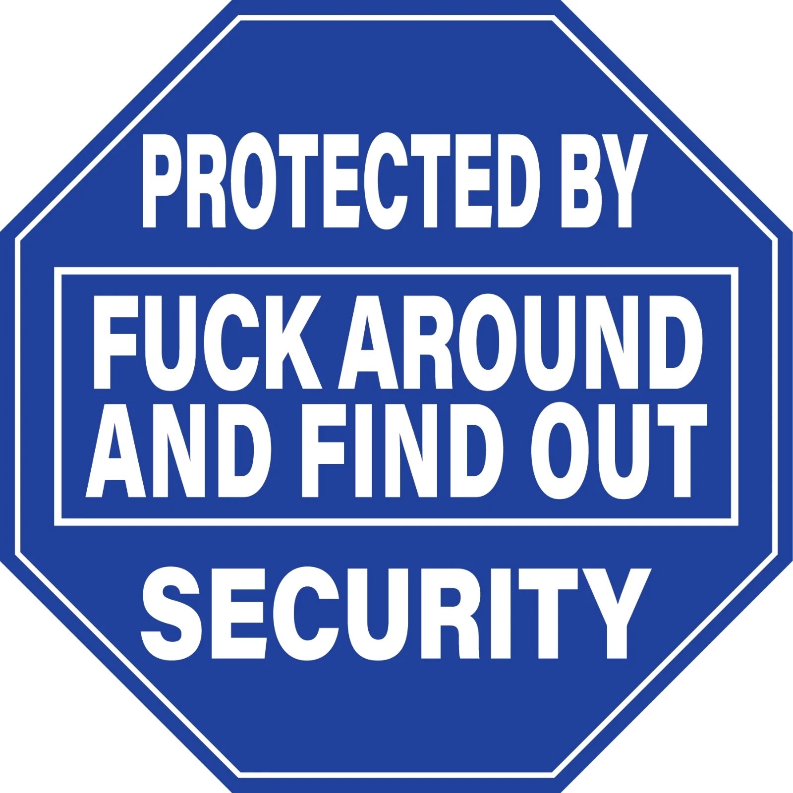 Protected By FAFO F.A.F.O Find Out Sticker Decal XV