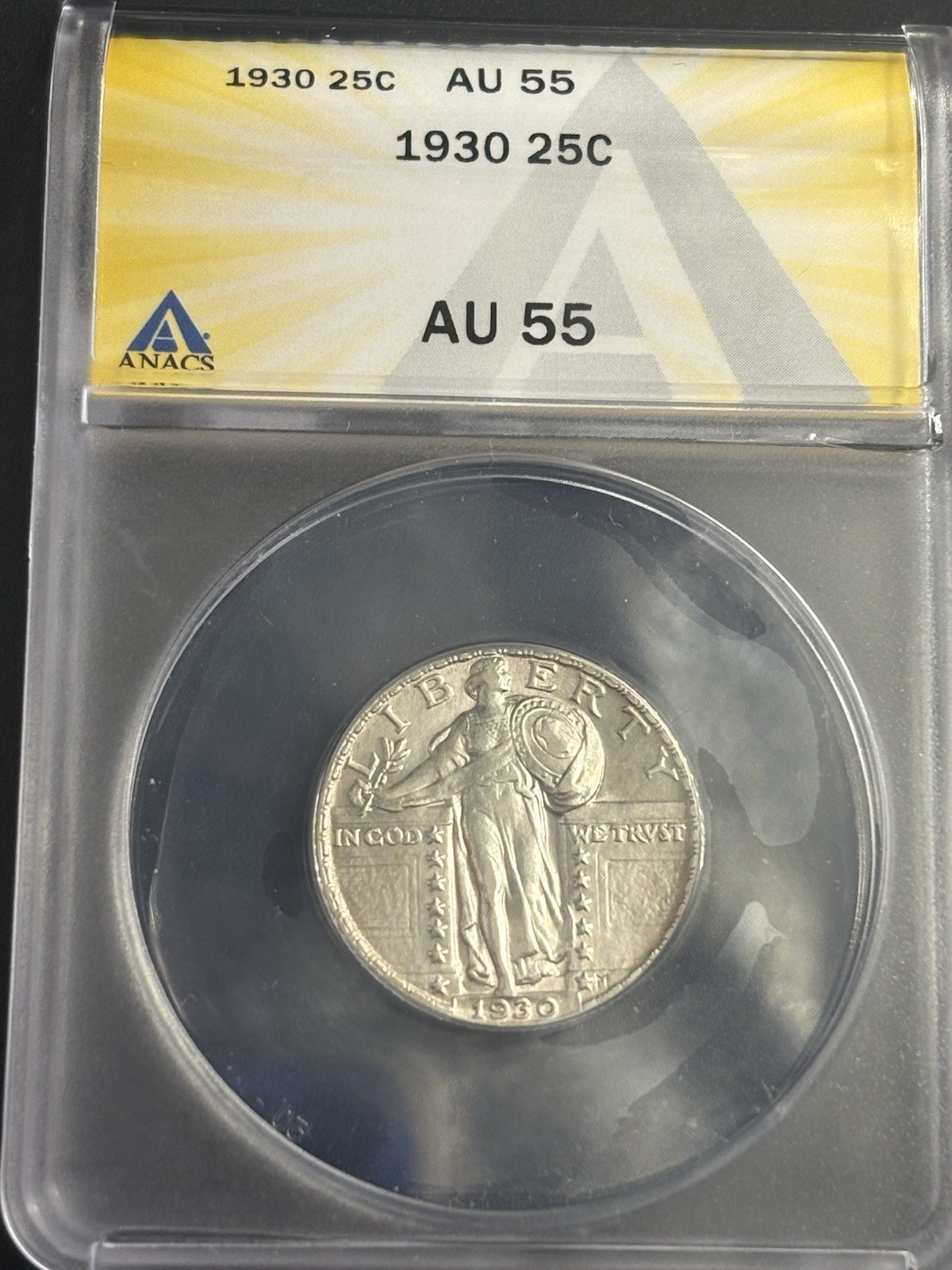1930 Standing Liberty Quarter- ANACS AU55 - Nice Lustrous Coin
