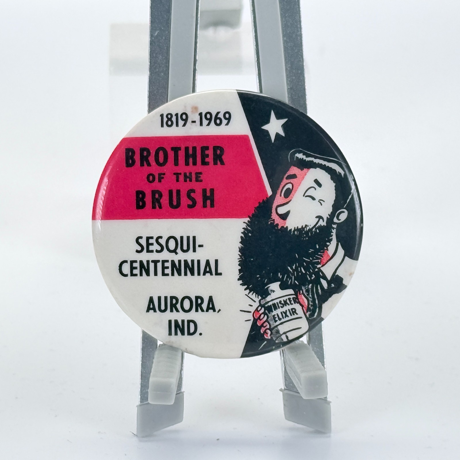 1969 Aurora Indiana Sesquicentennial Brother Of The Brush Pinback Button