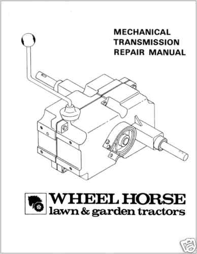 WHEEL HORSE 6 & 8-SPEED TRANSMISSION REPAIR MANUAL