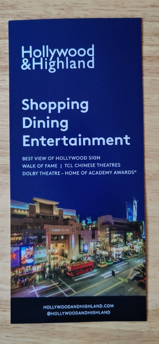 HOLLYWOOD & HIGHLAND Visitor Guide, Los Angeles California