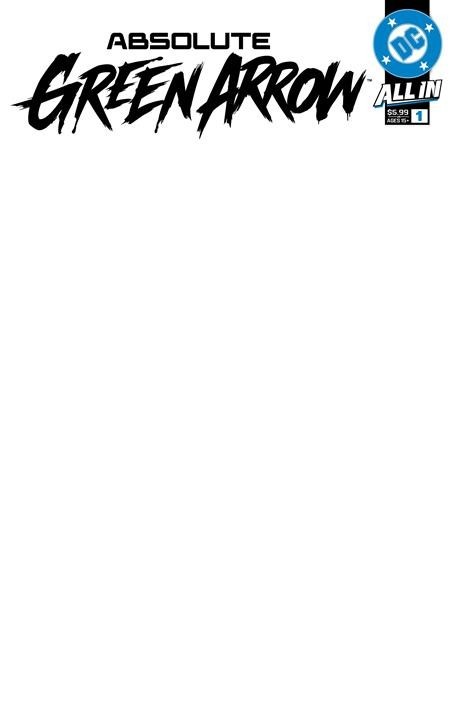 ABSOLUTE GREEN ARROW #1 - BLANK COVER G