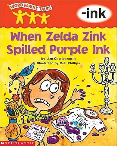 When Zelda Zink Spilled Purple Ink - Paperback By Liza Charlesworth - GOOD