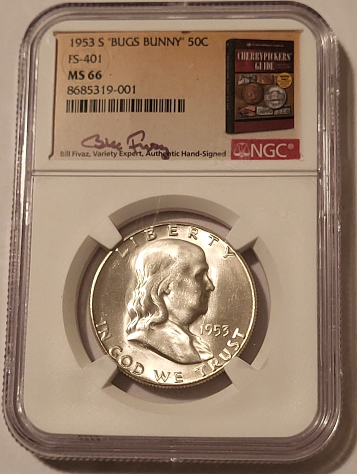 1953 S Franklin Half Dollar "Bugs Bunny" Variety FS-401 MS66 NGC Fivaz Signed