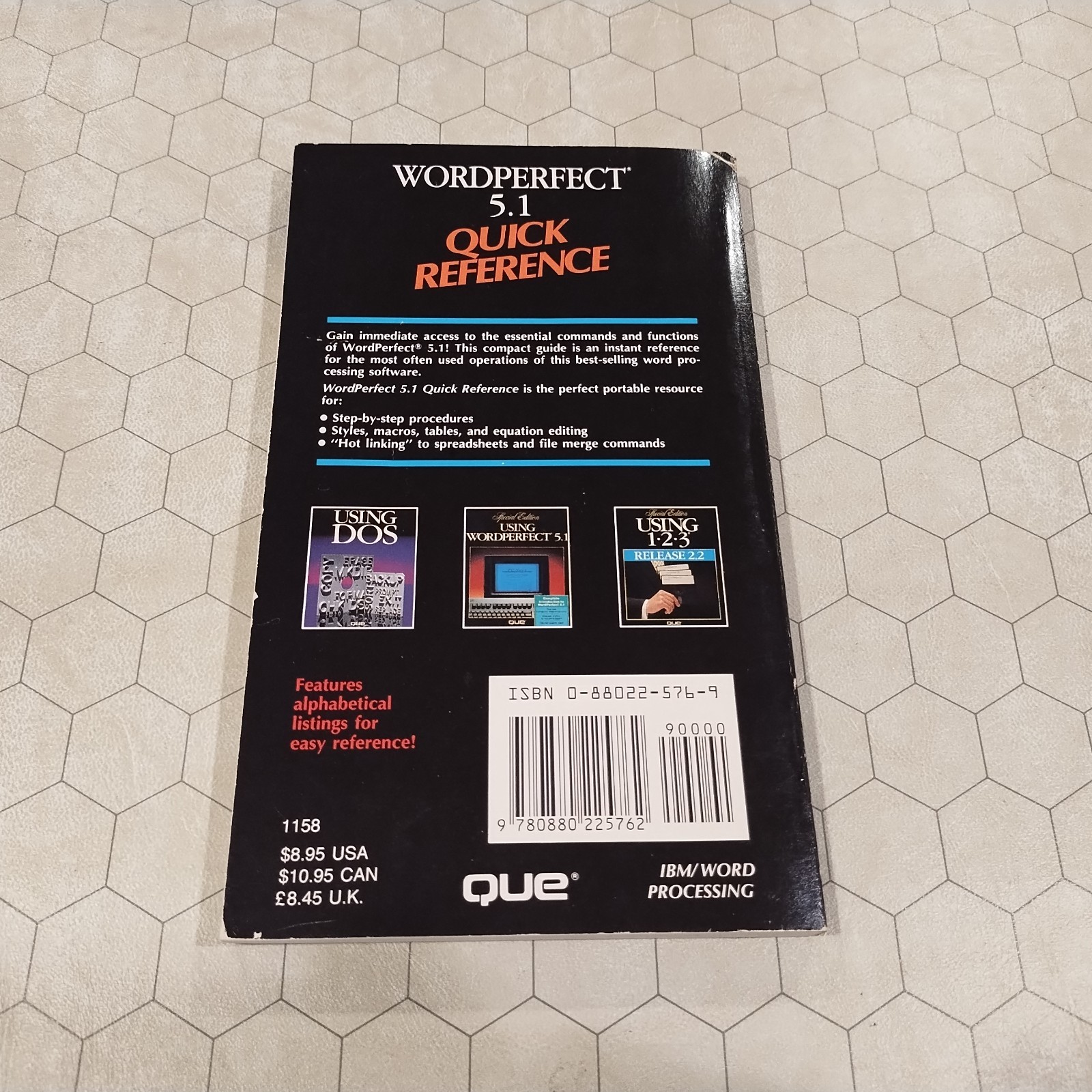 Wordperfect 5.1 Quick Reference, Que Corp. 1990