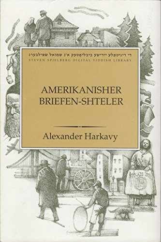 Amerikanisher Briefen-Shteler - Paperback, by Alexander Harkavy - Very Good n