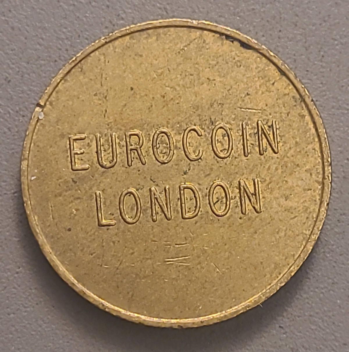 Vintage Eurocoin London Metal Token - United Kingdom