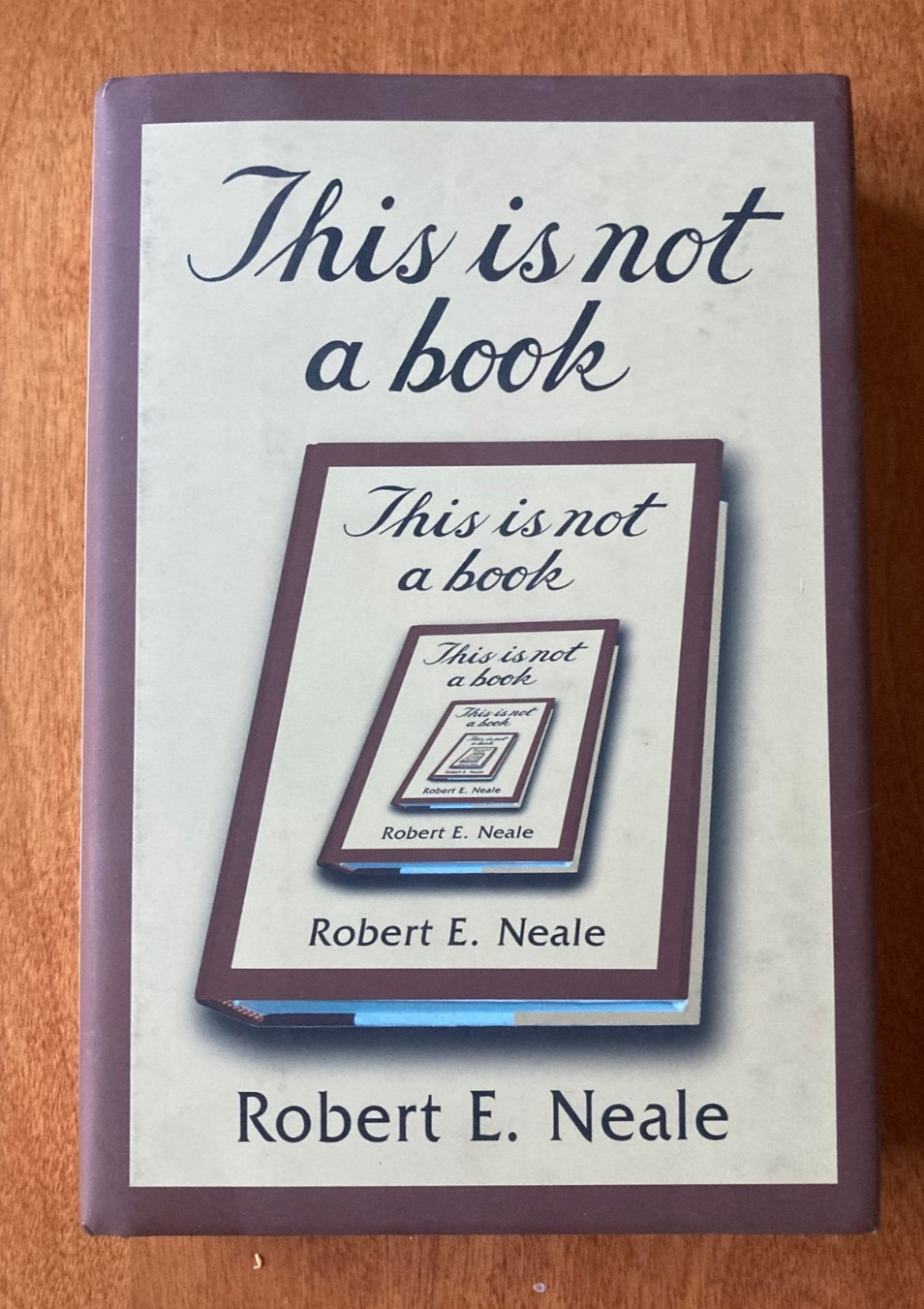 This is not a book – Robert J. Neale – Hard Cover!   1st Edition!
