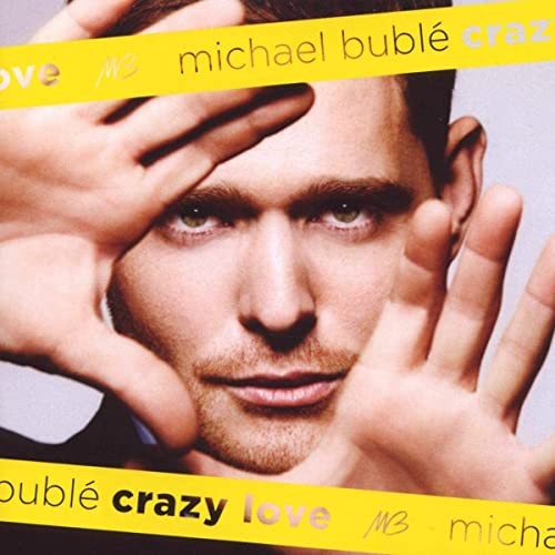 Crazy Love - Audio CD By Michael Buble - VERY GOOD