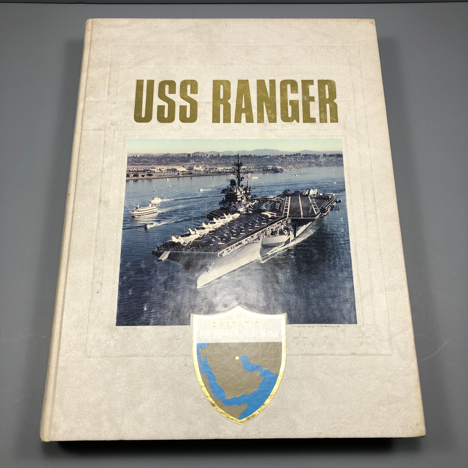 USS RANGER CV-61  1990-1991 DESERT STORM CRUISE BOOK
