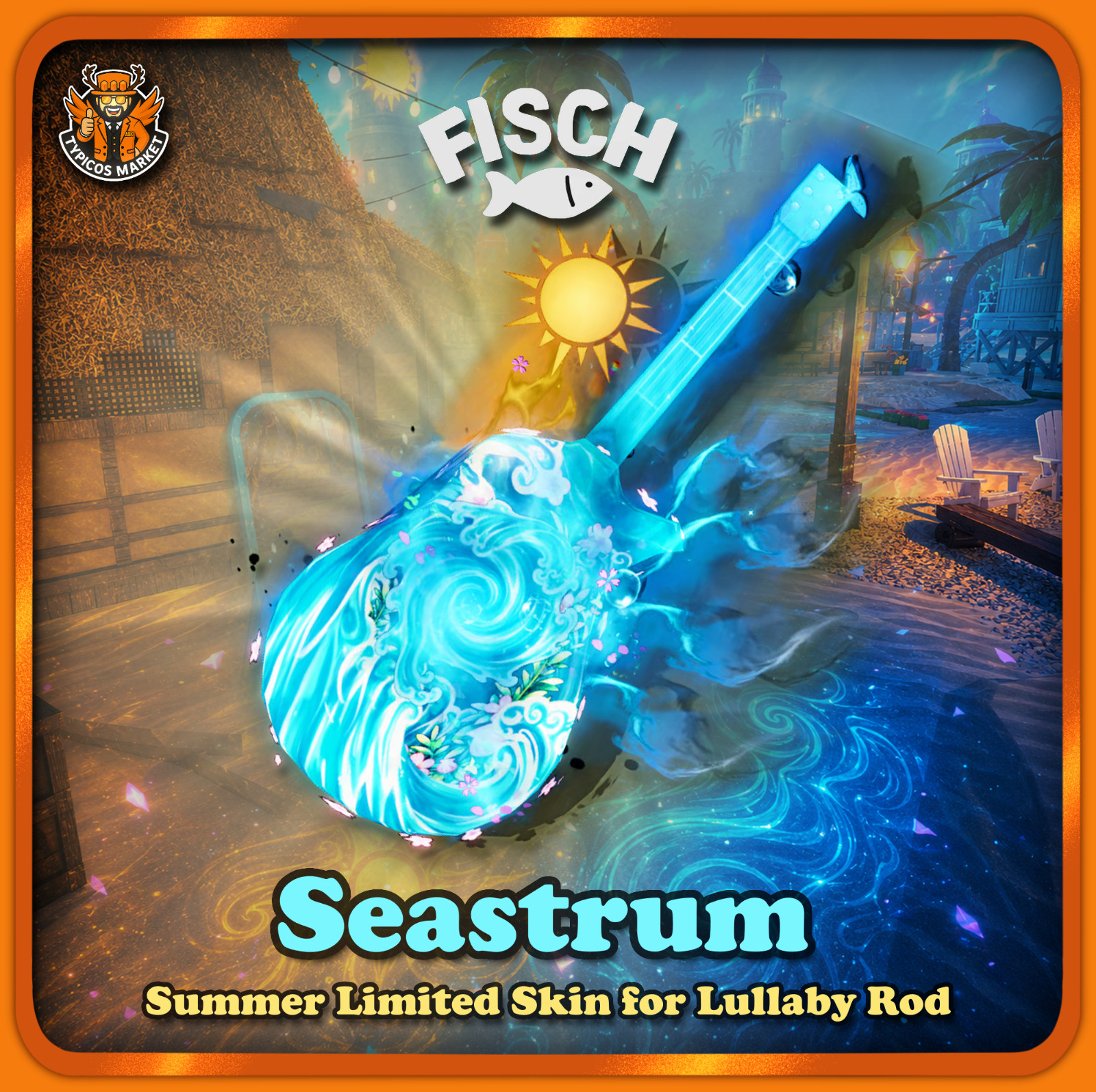 🌊[FISCH] - Seastrum - [Summer Limited Skin for Lullaby Rod]☀️