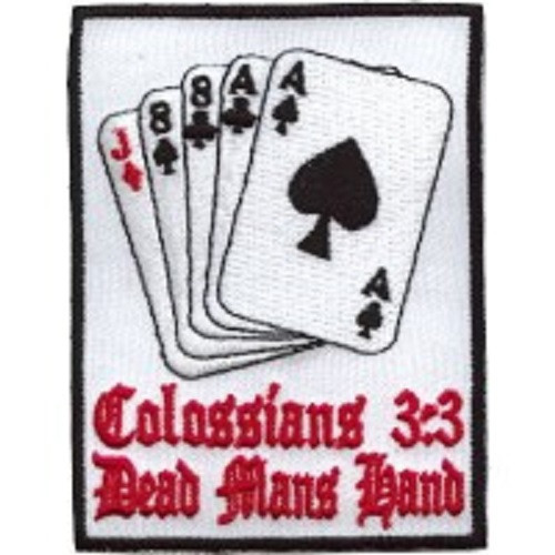 DEAD MANS HAND COLOSSIANS 3:3 CHRISTIAN RELIGIOUS EMBROIDERED VEST PATCH