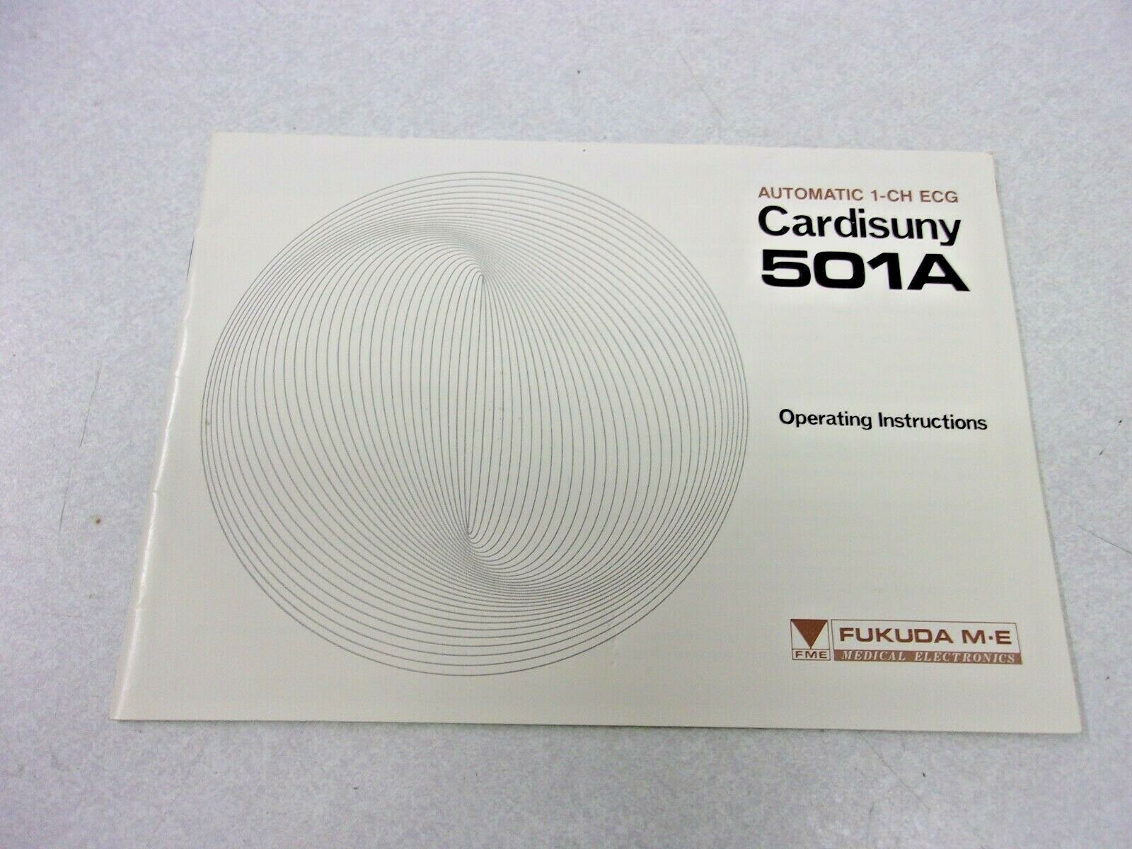 CARDISUNY 501A FUKUDA M-E OPERATING INSTRUCTIONS MANUAL