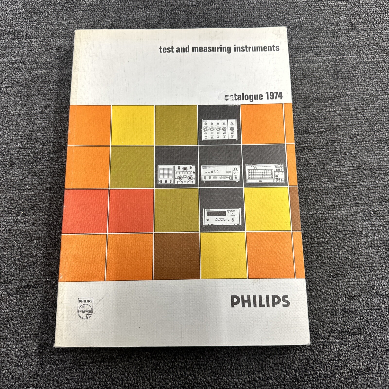 Philips Catalog ~ Test and Measuring Instruments Catalogue 1974