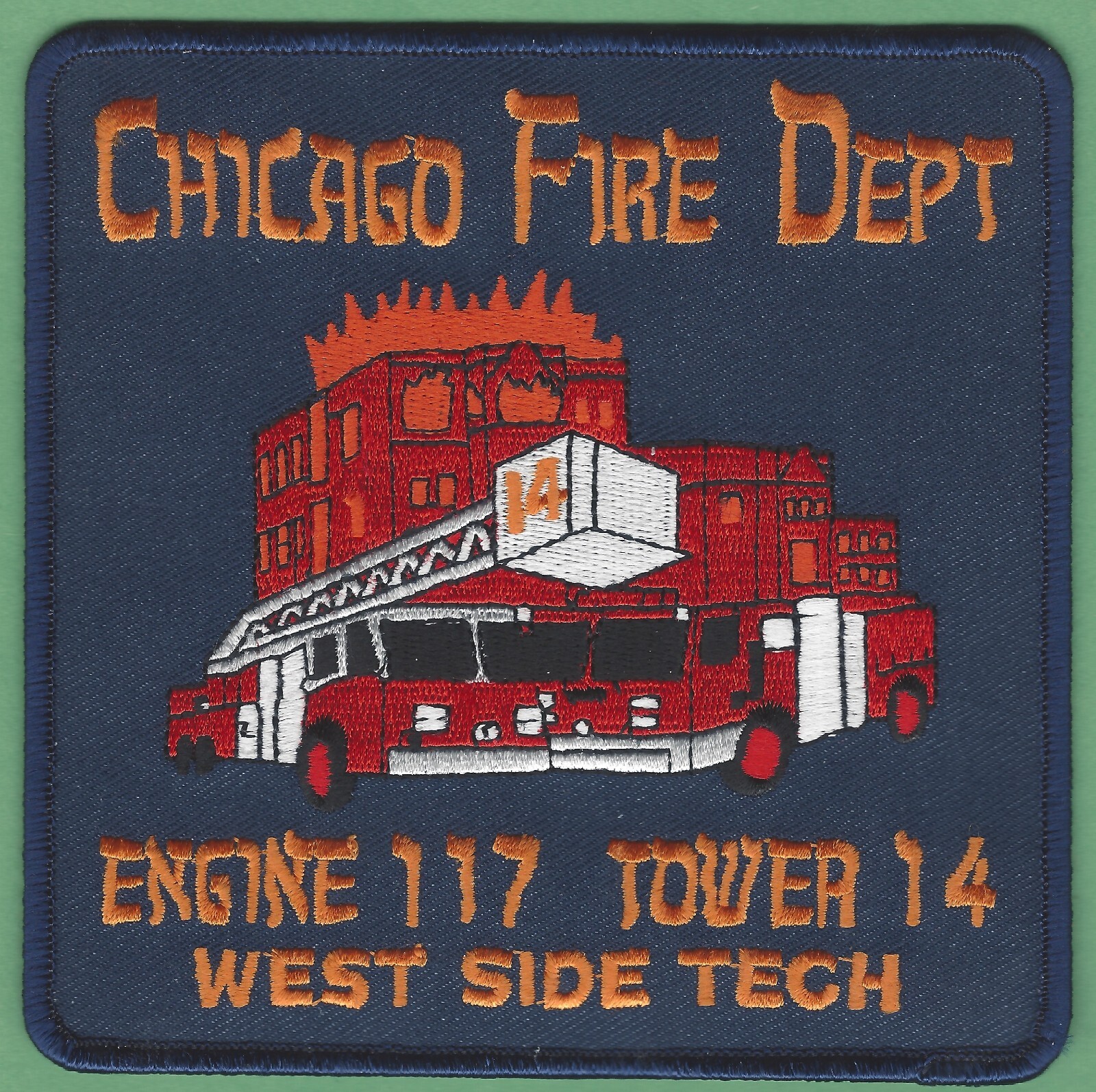 CHICAGO ENGINE 117 TOWER LADDER 14 FIRE COMPANY PATCH WEST SIDE TECH