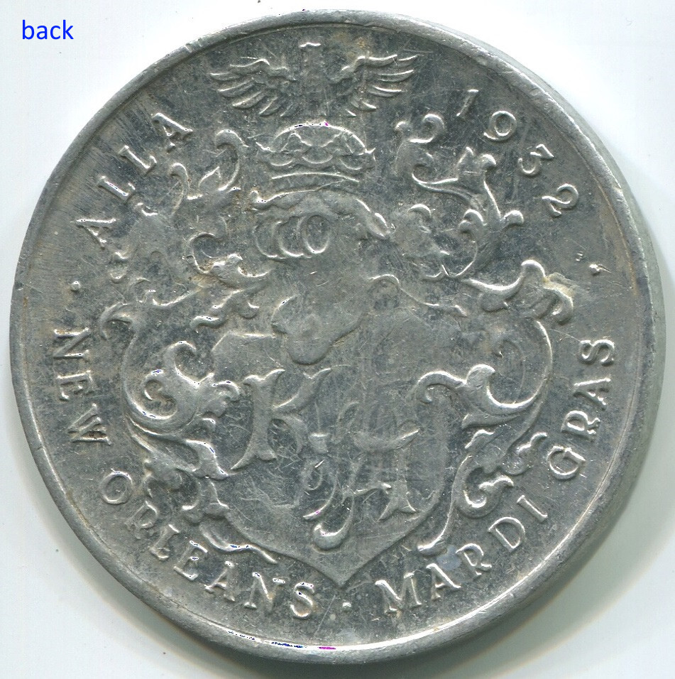 A186 New Orleans Mardi Gras 1986, In The Beginning Alla 1932, doubloon token