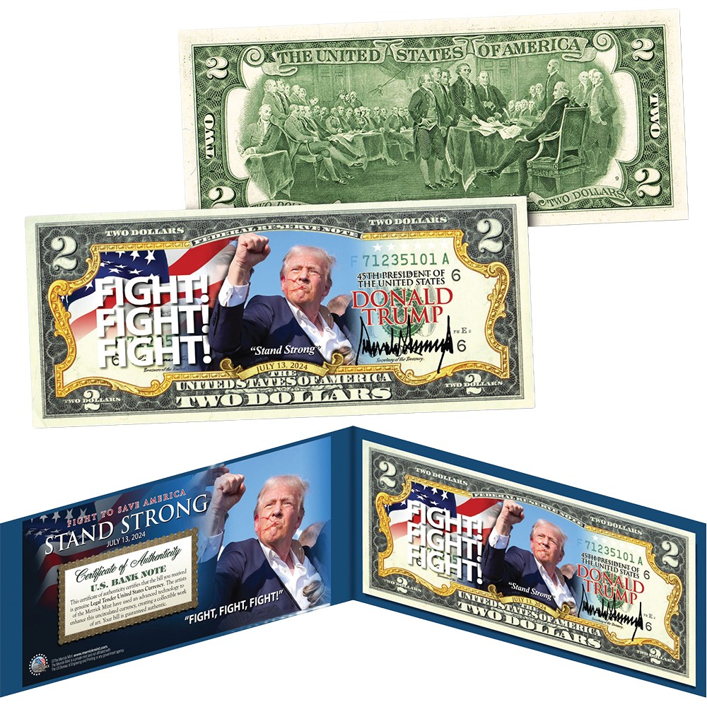 Donald Trump Fight! Fight! Fight! $2 Bill  TRUMP_FIGHT_TWO