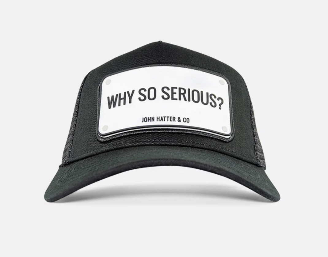 JOHN HATTER & CO Why So Serious? Rubber Patch Trucker Cap Hat R-1009-U00 NEW