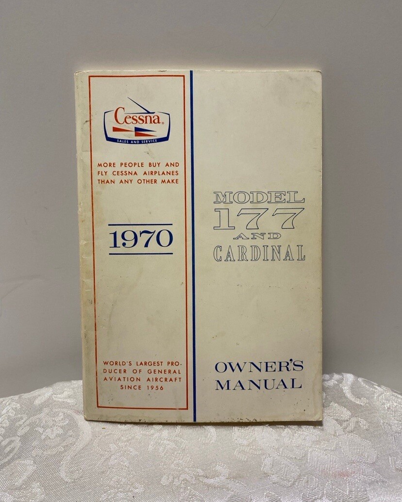 Cessna 1970 Model 177 And Cardinal Owner's Manual Aviation Flying Aircraft Plane