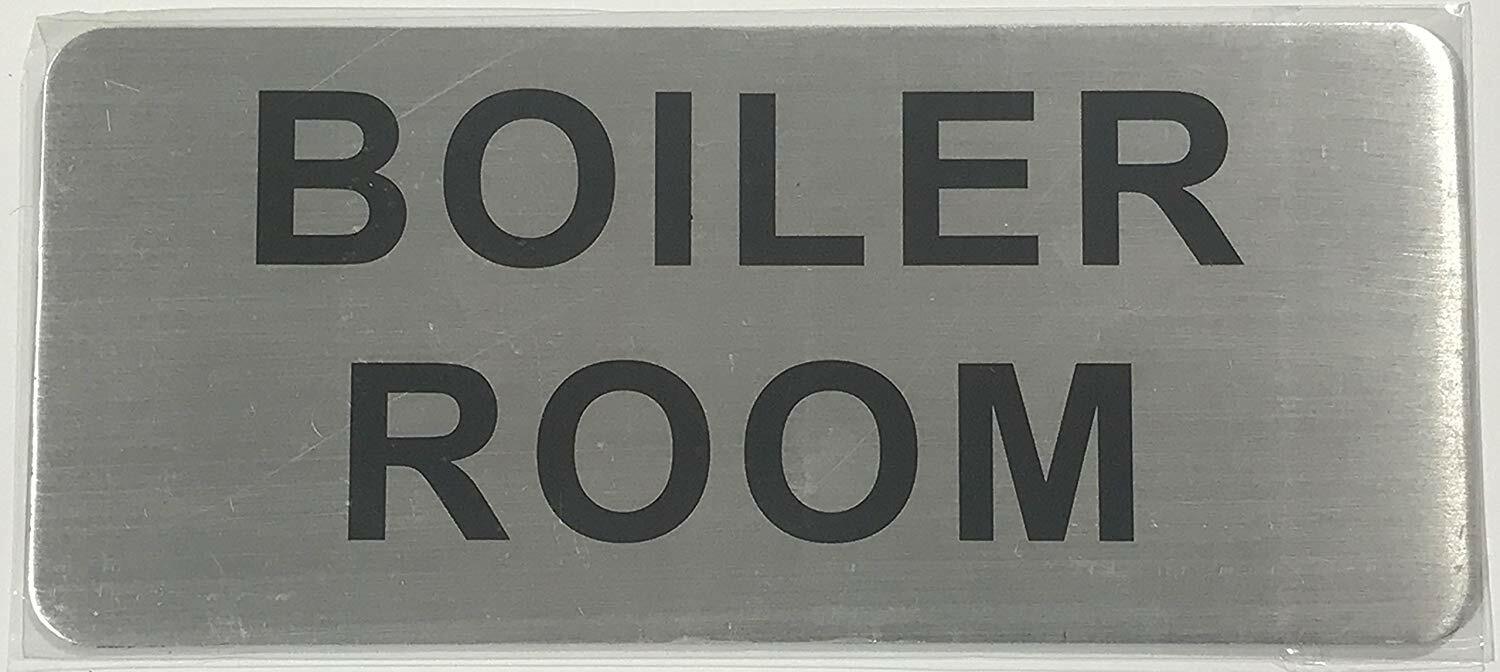 BOILER ROOM SIGN (BRUSH ALUMINIUM, 3.5X8 )-The Mont argent line.-REF24-1027