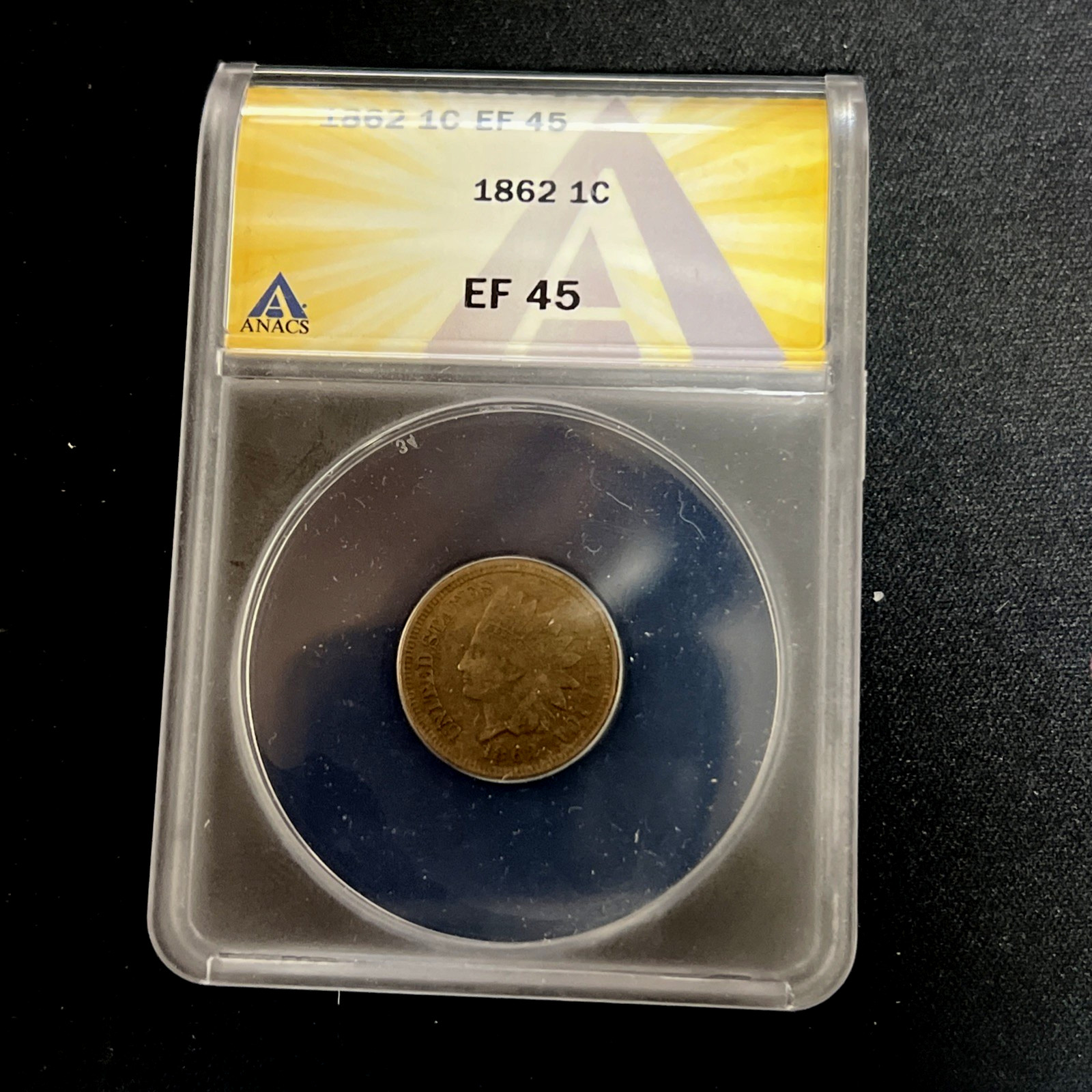 1862 Indian Head Cent EF 45 ANACS Ready to ship