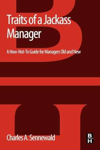 Traits of a Jackass Manager: A - Paperback, by Sennewald CPP Charles - Very Good