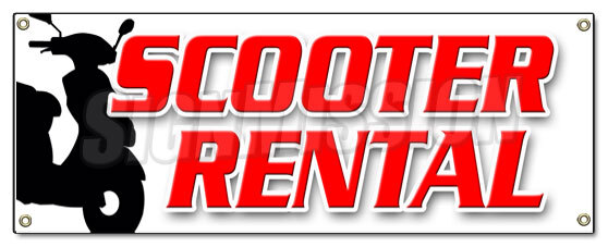 SCOOTER RENTAL BANNER SIGN scooter rent vespa shop travel mobility