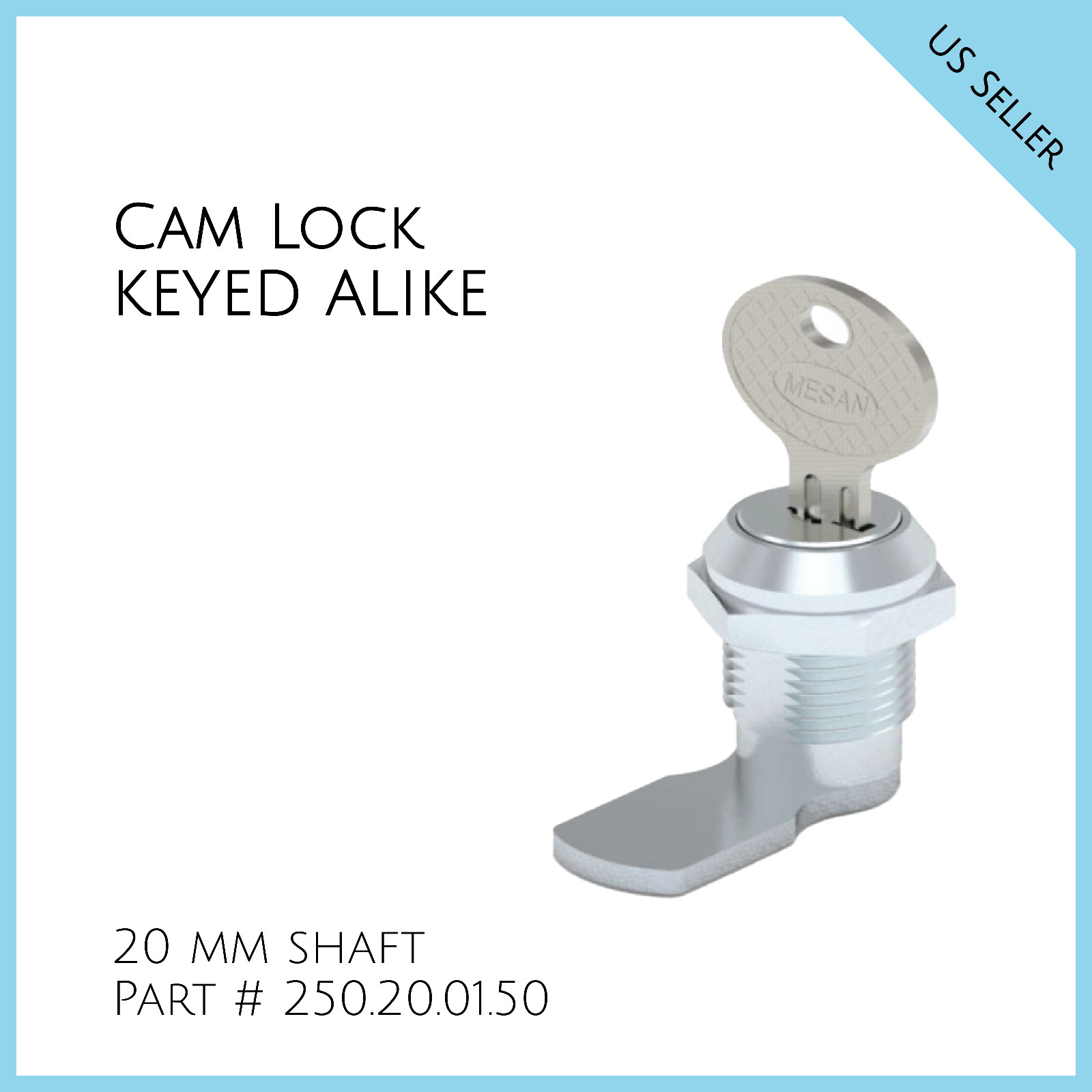Cam Lock KEYED ALIKE. 20 mm shaft. FREE SHIPPING. Part # 250.20.01.50
